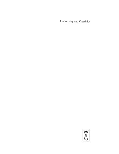 Productivity and Creativity: Studies in General and Descriptive Linguistics in Honor of E. M. Uhlenbeck
