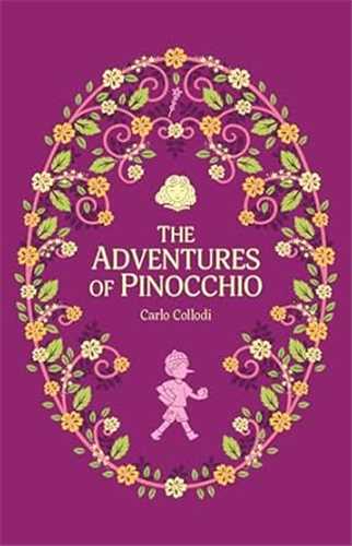 The Adventures of Pinocchio (Cherry Stone Childrens Classics)