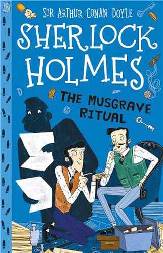 The Musgrave Ritual with Audio (Sherlock Holmes Childrens Collection)