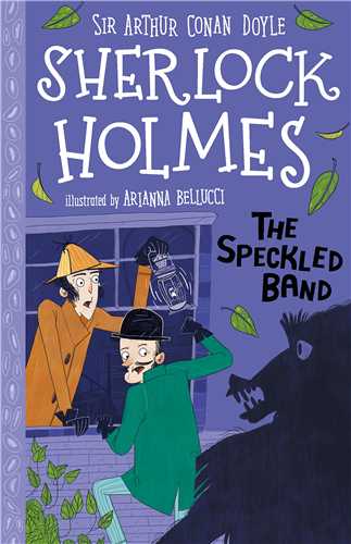 The Speckled Band with Audio (Sherlock Holmes Childrens Collection)