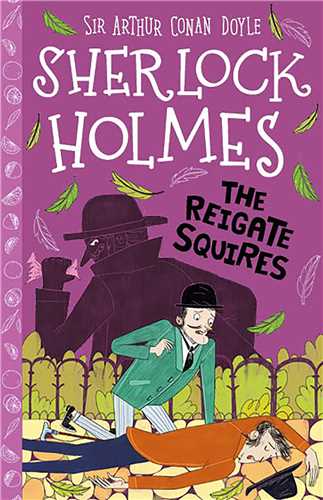 The Reigate Squires with Audio (Sherlock Holmes Childrens Collection)