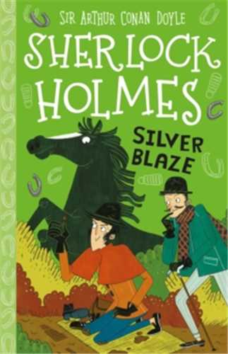 Silver Blaze with Audio (Sherlock Holmes Childrens Collection)