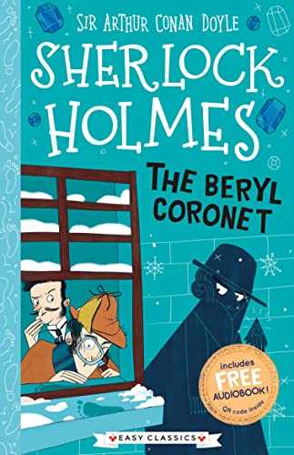 The Beryl Coronet with Audio (Sherlock Holmes Childrens Collection)