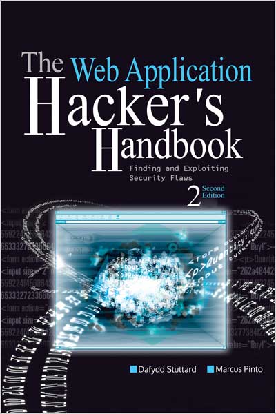 The Web Application Hacker's Handbook