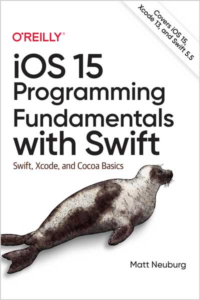 iOS 15 Programming Fundamentals with Swift