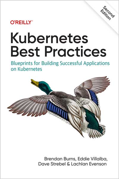 Kubernetes Best Practices