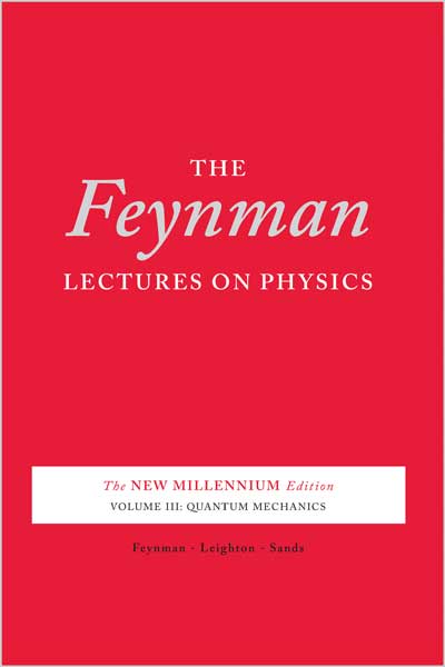 The Feynman Lectures on Physics ,Vol. III