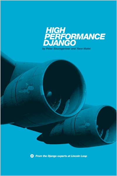 High Performance Django