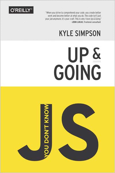 You Don't Know JS: Up & Going