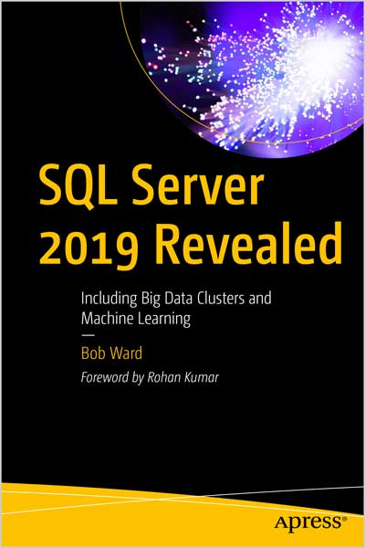 SQL Server 2019 Revealed
