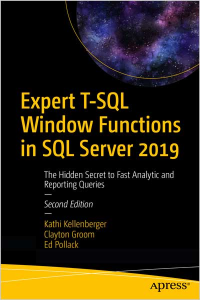 Expert T-SQL Window Functions in SQL Server 2019