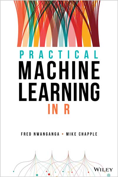 Practical Machine Learning in R