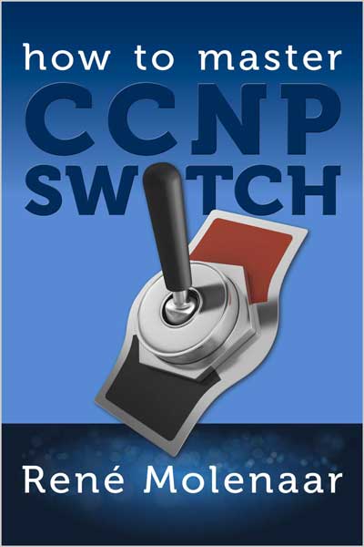 How to Master CCNP SWITCH