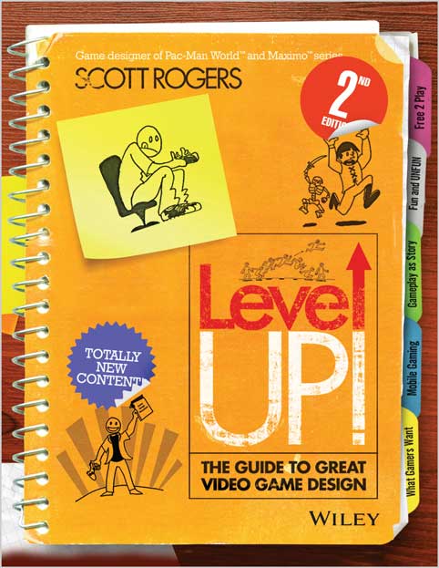 Level Up! The Guide to Great Video Game Design