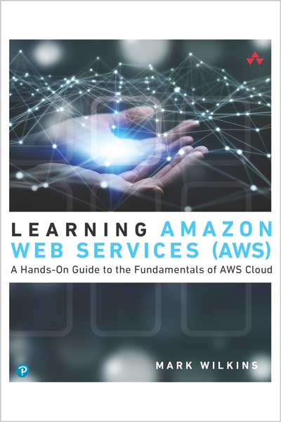 Learning Amazon Web Services (AWS)
