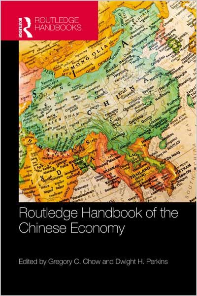 Routledge Handbook of the Chinese Economy