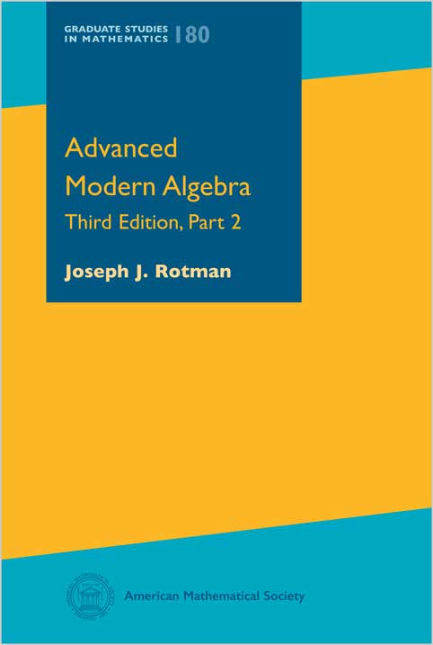 Advanced Modern Algebra - Part 2