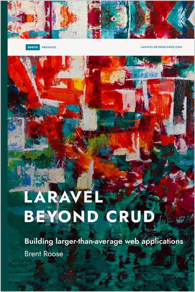 Laravel beyond CRUD