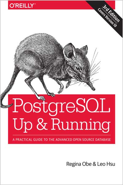 PostgreSQL : Up and Running
