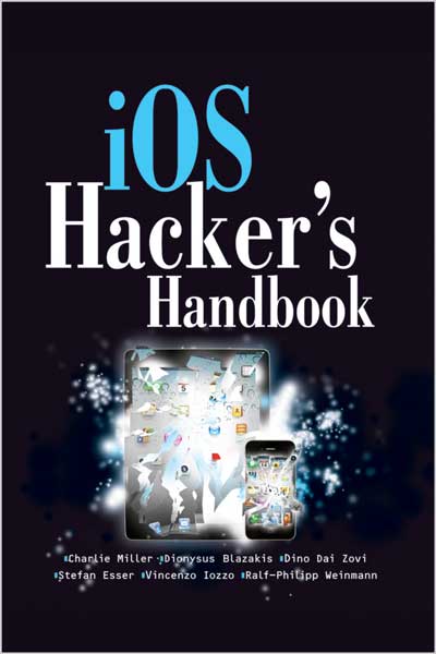 iOS Hacker’s Handbook