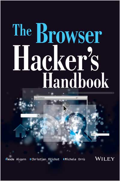 The Browser Hacker's Handbook