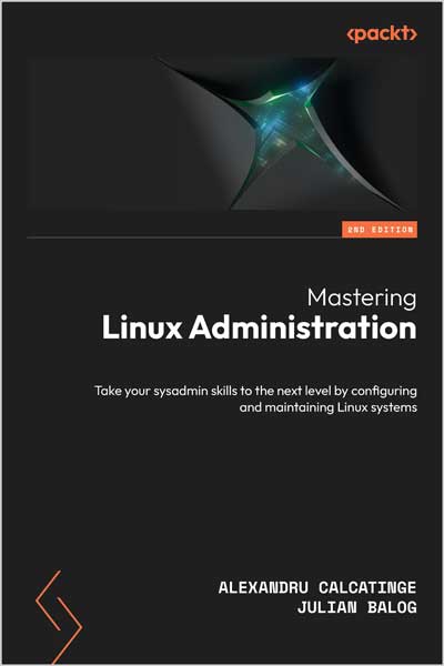 Mastering Linux Administration