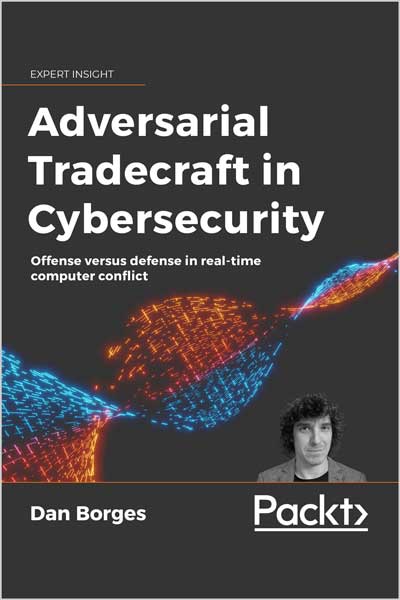 Adversarial Tradecraft in Cybersecurity