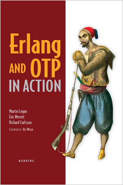 Erlang and OTP in Action