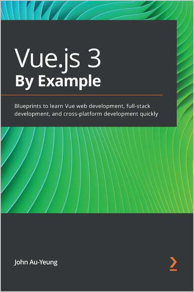 Vue.js 3 By Example