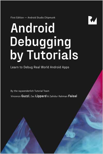 Android Debugging by Tutorials