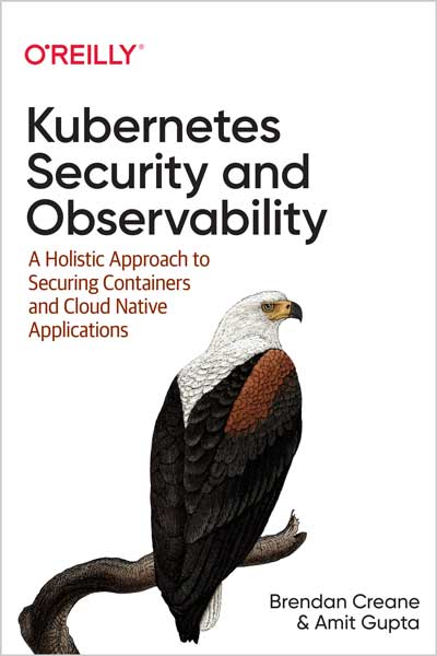 Kubernetes Security and Observability