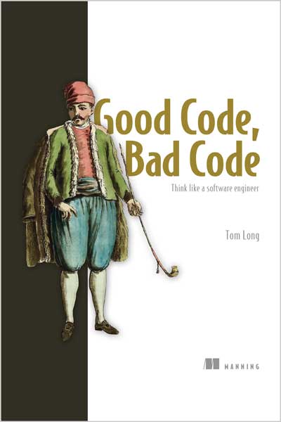 Good Code, Bad Code