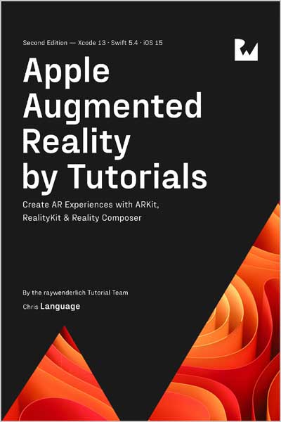 Apple Augmented Reality by Tutorials