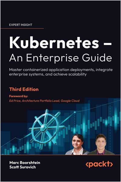 Kubernetes – An Enterprise Guide