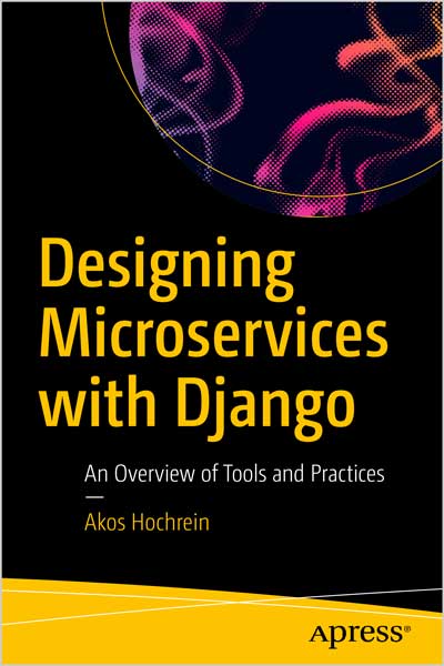 Designing Microservices with Django