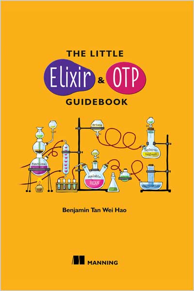 The Little Elixir & OTP Guidebook