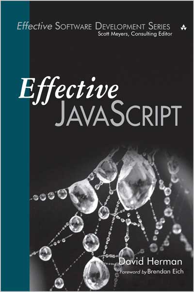 Effective JavaScript