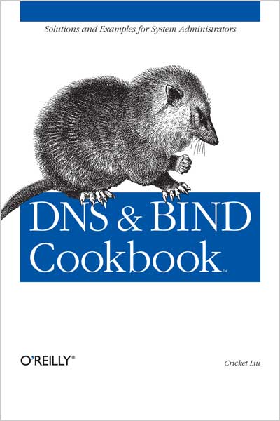 DNS & BIND Cookbook