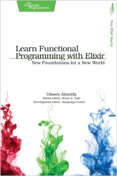 Learn Functional Programming with Elixir