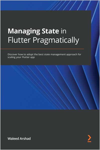 Managing State in Flutter Pragmatically