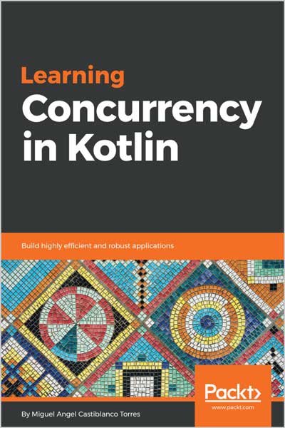 Learning Concurrency in Kotlin