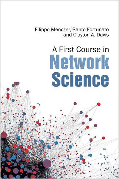 A First Course in Network Science