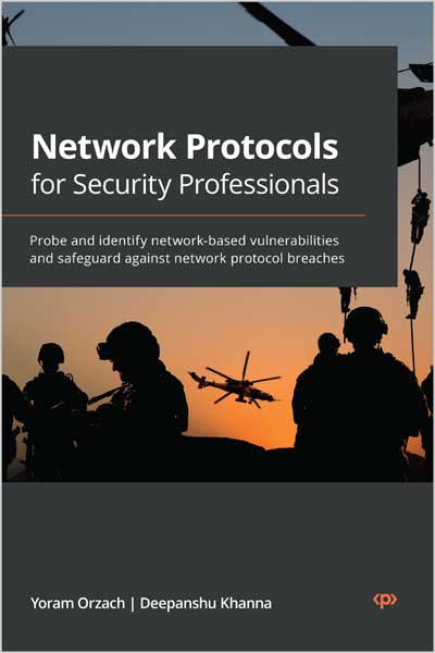 Network Protocols for Security Professionals