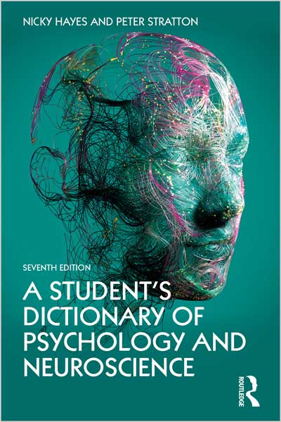A Student's Dictionary of Psychology and Neuroscience