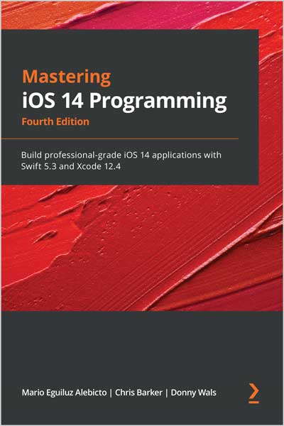Mastering iOS 14 Programming