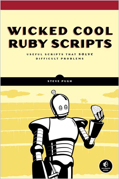 Wicked Cool Ruby Scripts