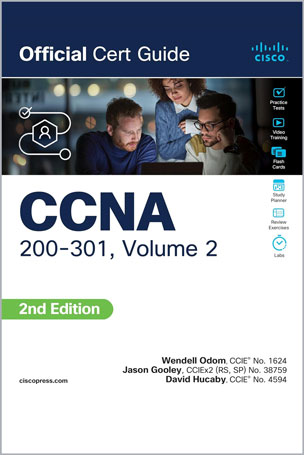 CCNA 200-301 Official Cert Guide, Volume 2