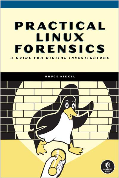 Practical Linux Forensics
