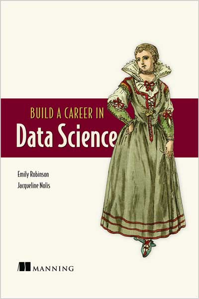 Build a Career in Data Science