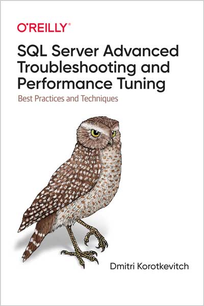 SQL Server Advanced Troubleshooting and Performance Tuning